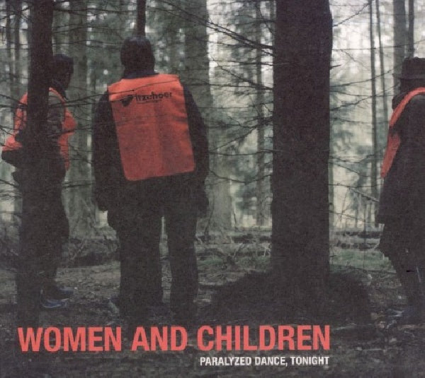 Women & Children - Paralyzed dance, tonight (CD) - Discords.nl