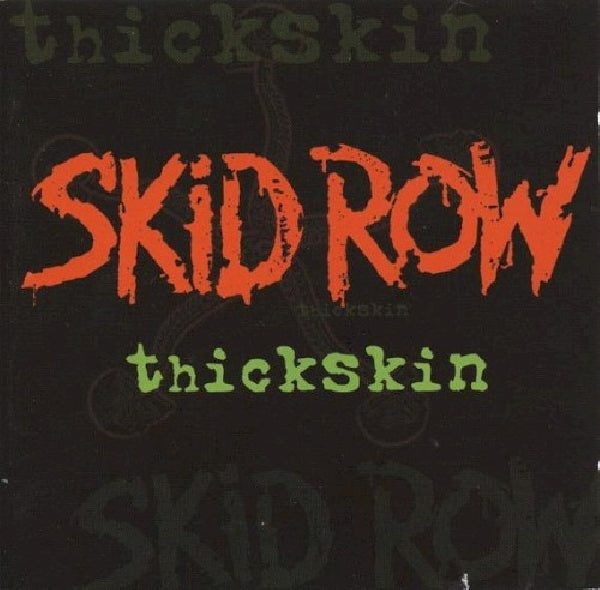 Skid Row - Thickskin (CD) - Discords.nl