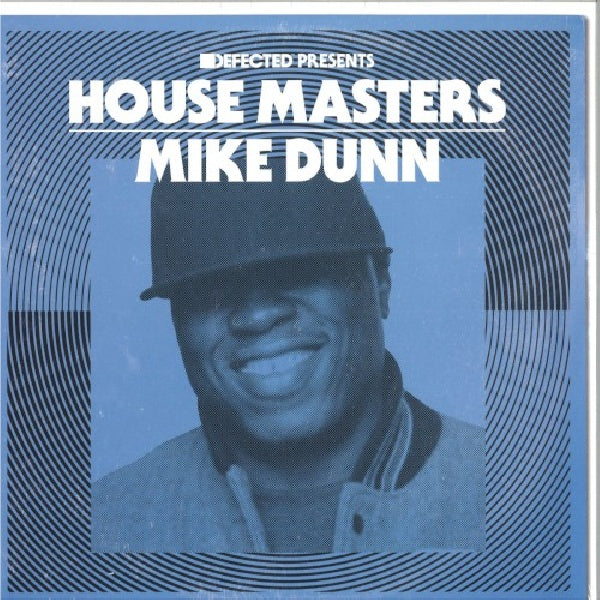 Mike Dunn - Defected presents house masters - mike dunn (12-inch)