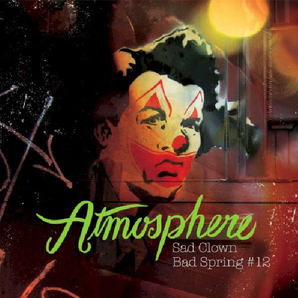 Atmosphere - Sad clown bad spring 12 (CD)