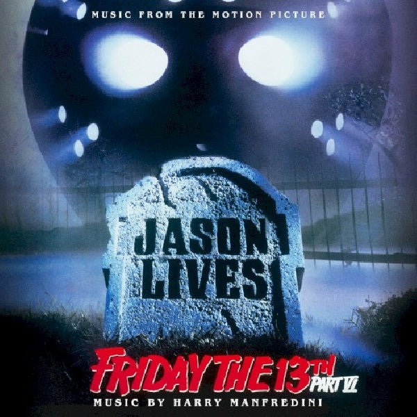 Harry Manfredini - Friday the 13th part vi: jason lives (CD)