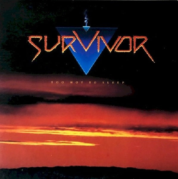 Survivor - Too hot to sleep (CD)