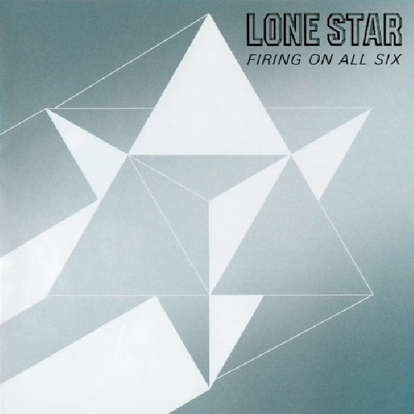 Lone Star - Firing on all six (CD) - Discords.nl