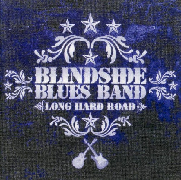 Blindside Blues Band - Long hard road (CD) - Discords.nl