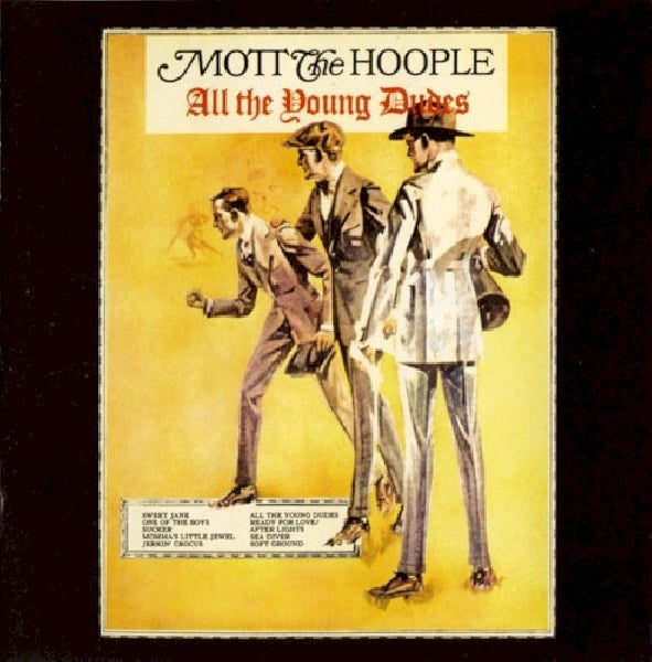 Mott The Hoople - All the young dudes (CD) - Discords.nl