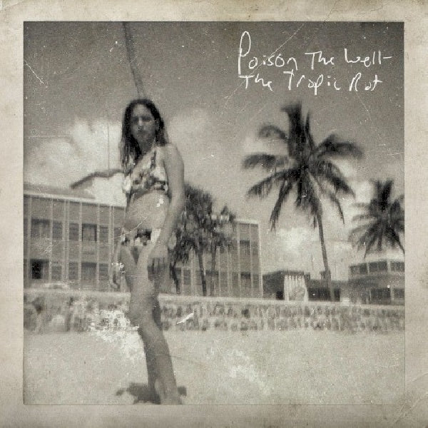 Poison The Well - Tropic rot (CD) - Discords.nl