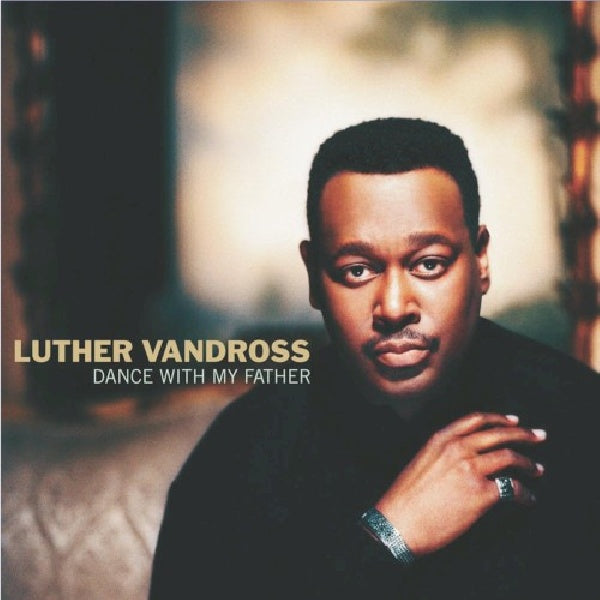 Luther Vandross - Dance with my father (CD) - Discords.nl