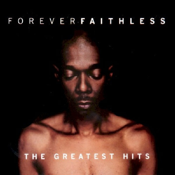 Faithless - Forever faithless + 1 (CD)