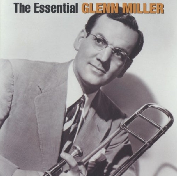 Glenn Miller - The essential glenn miller (CD)