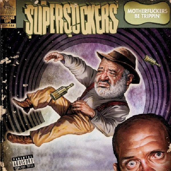 Supersuckers - Motherfuckers be trippin' (LP) - Discords.nl