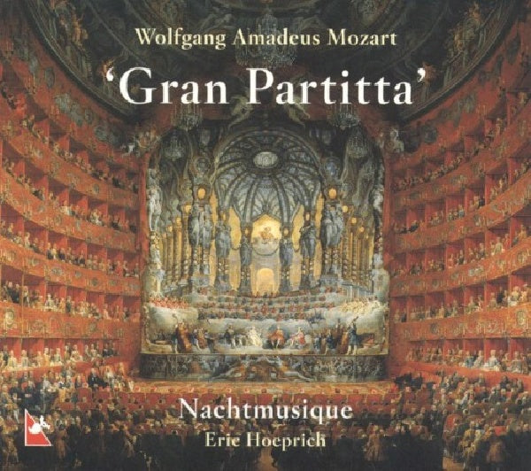 Wolfgang Amadeus Mozart - Gran partita (CD) - Discords.nl