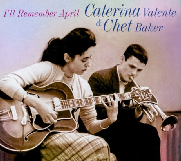 Catarina Valente /chet Baker - I'll remember april (CD) - Discords.nl