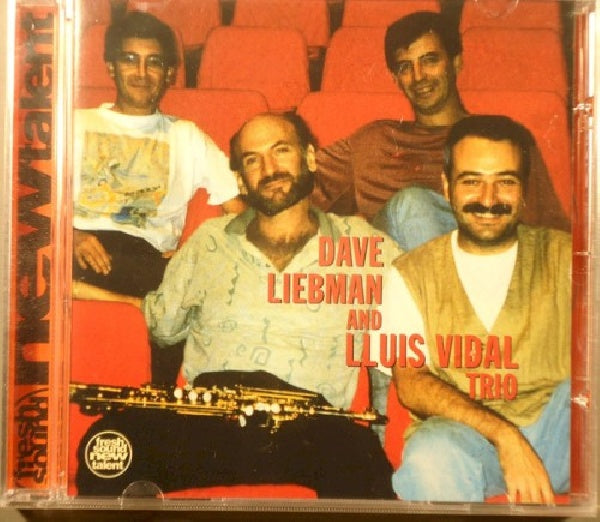Dave Liebman - And the lluis vidal trio (CD) - Discords.nl