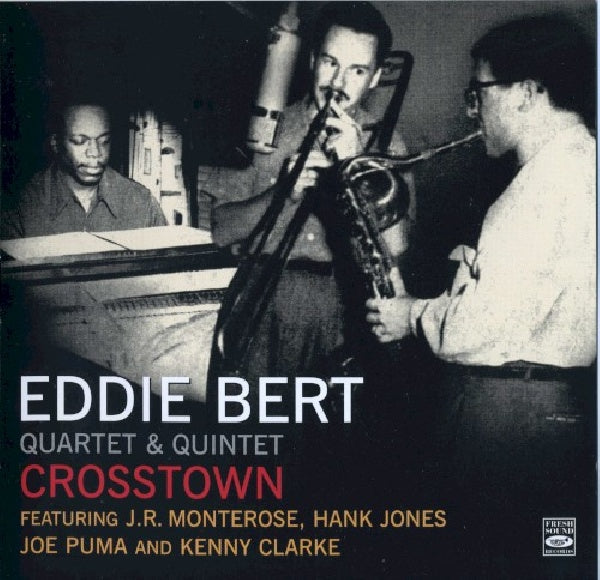 Eddie Bert -quartet & Qu - Crosstown (CD) - Discords.nl