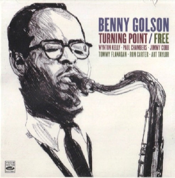 Benny Golson -quartet- - Turning point/free (CD) - Discords.nl