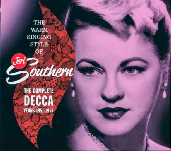 Jeri Southern - Warm singing style of jeri southern: the complete decca years 1951-1957 (CD) - Discords.nl