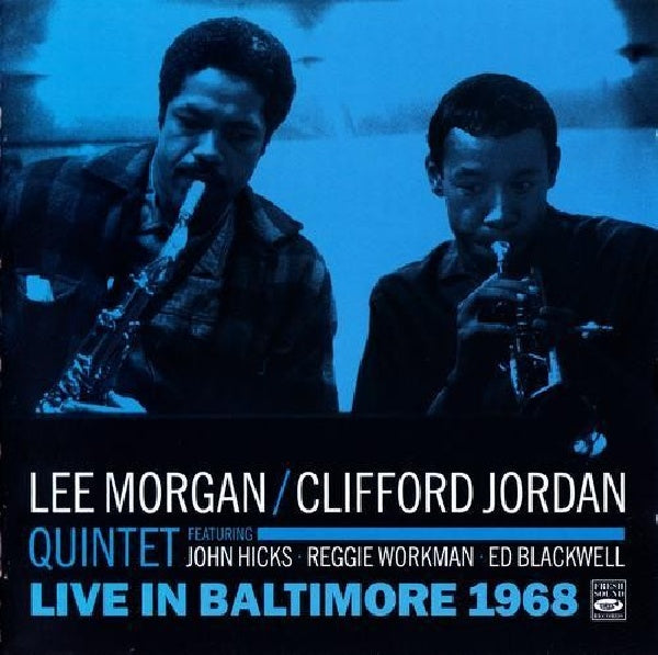 Lee Morgan /clifford Jordan Quintet - Live in baltimore 1968 (CD) - Discords.nl