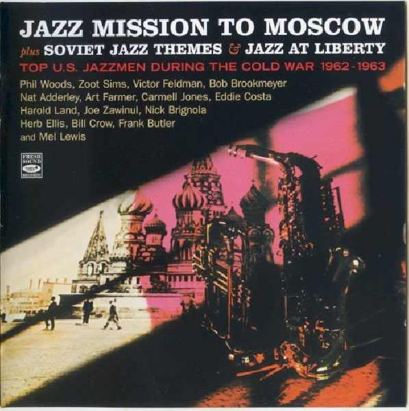 Al Cohn /victor Feldman All Stars - Jazz mission to moscow/soviet jazz themes/jazz at liberty (CD) - Discords.nl