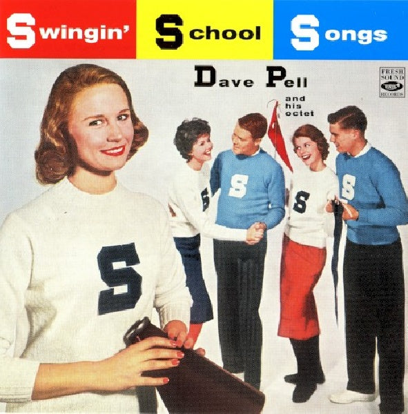 Dave Pell -octet- - Swingin' school songs (CD) - Discords.nl