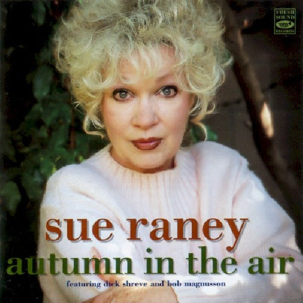 Sue Raney - Autumn in the air (CD) - Discords.nl