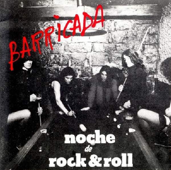 Barricada - Noche de rock and roll (CD) - Discords.nl