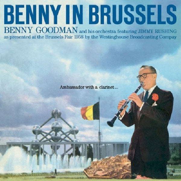 Benny Goodman & His Orch - Benny in brussels (CD) - Discords.nl