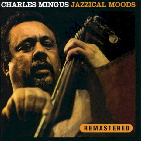 Charles Mingus - Jazzical moods (CD)