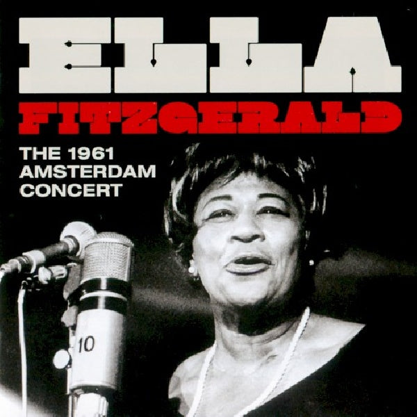 Ella Fitzgerald - The 1961 amsterdam concert (CD)