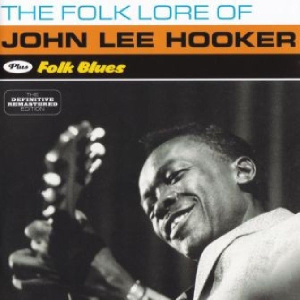 John Lee Hooker - Folklore of/folk blues (CD) - Discords.nl