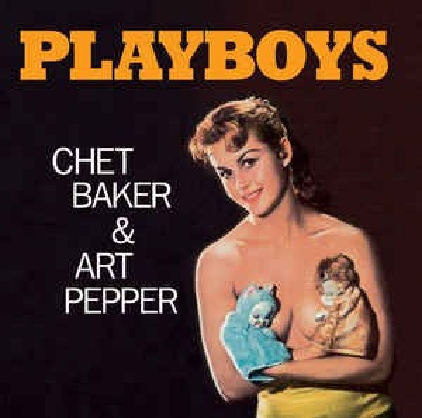 Chet Baker & Art Pepper - Playboys (CD)