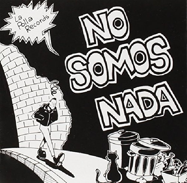 La Polla Records - No somos nada (CD) - Discords.nl