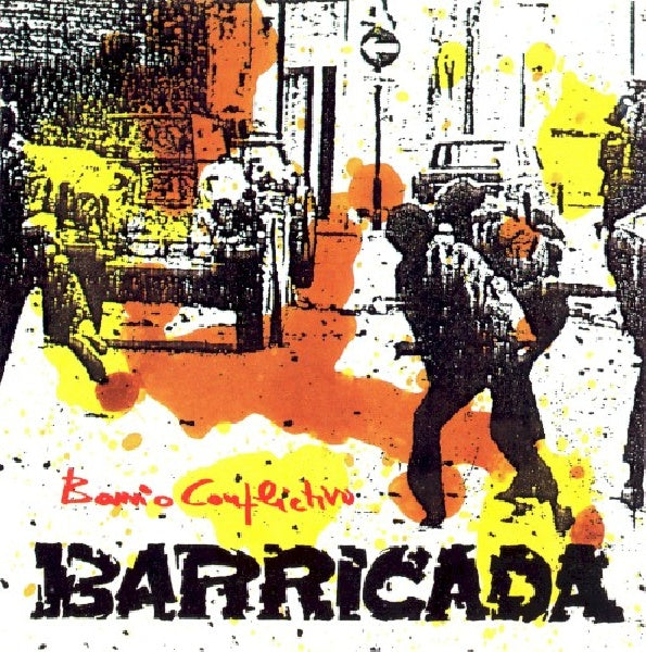 Barricada - Barrio conflictivo (CD) - Discords.nl