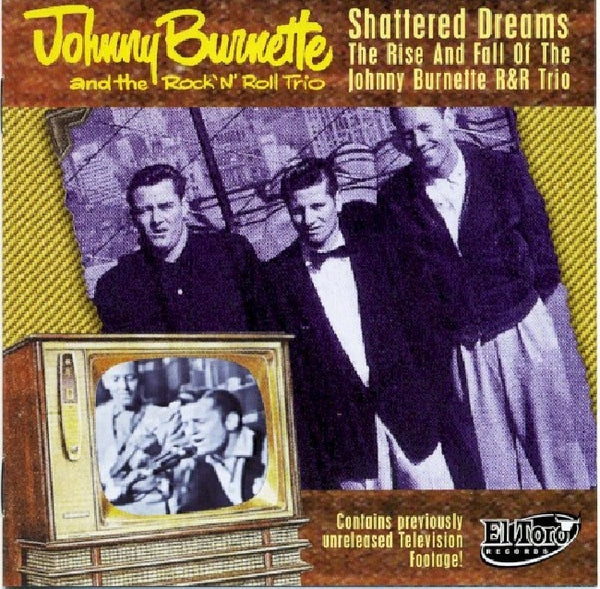 Johnny Burnette - Shattered dreams (CD) - Discords.nl