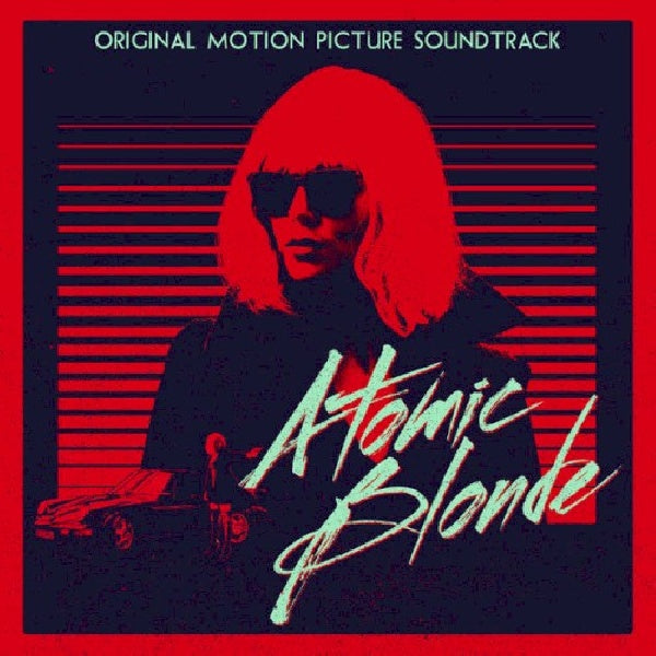 V/A (Various Artists) - Atomic blonde (CD) - Discords.nl