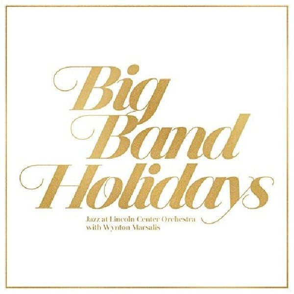 Jazz At Lincoln Center Orchestra - Big band holidays (CD)