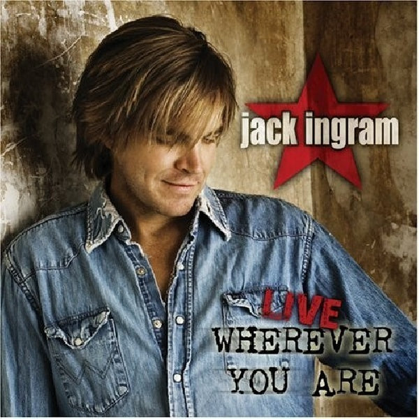 Jack Ingram - Live wherever you are (CD)