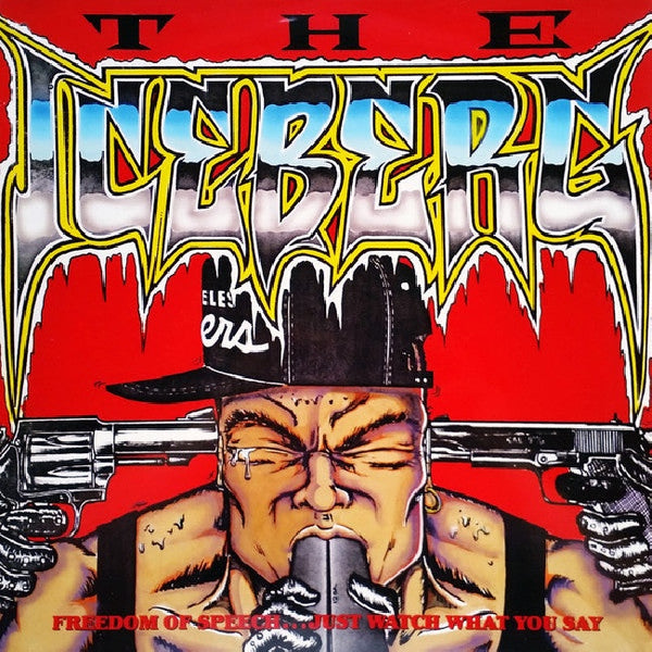 Ice-T - The Iceberg (Freedom Of Speech... Just Watch What You Say) (LP)