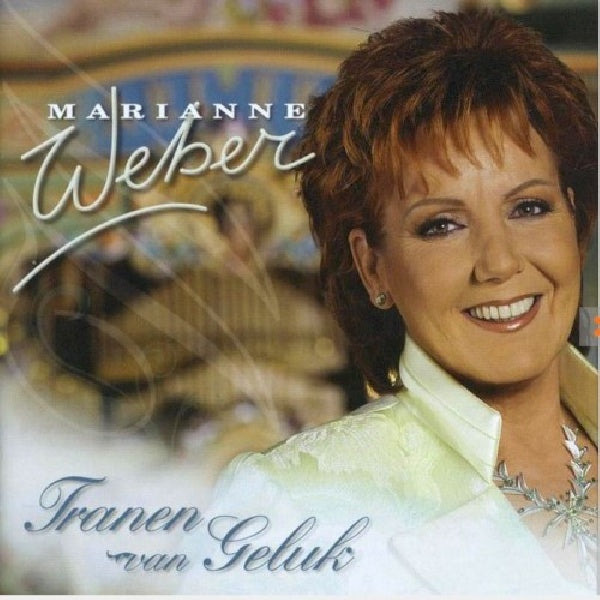 Marianne Weber - Tranen van geluk (CD) - Discords.nl