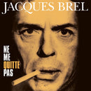 Jacques Brel - Ne me quitte pas (LP) - Discords.nl