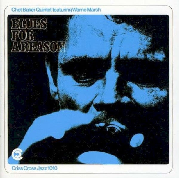 Chet Baker -quintet- - Blues for a reason (CD) - Discords.nl