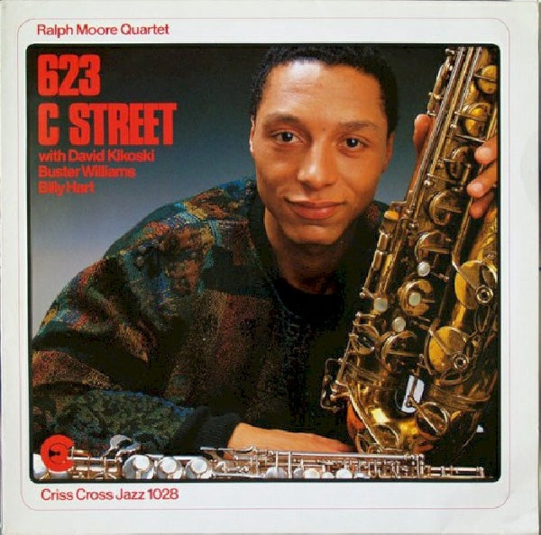 Ralph Moore -quartet- - 623 c street (CD) - Discords.nl