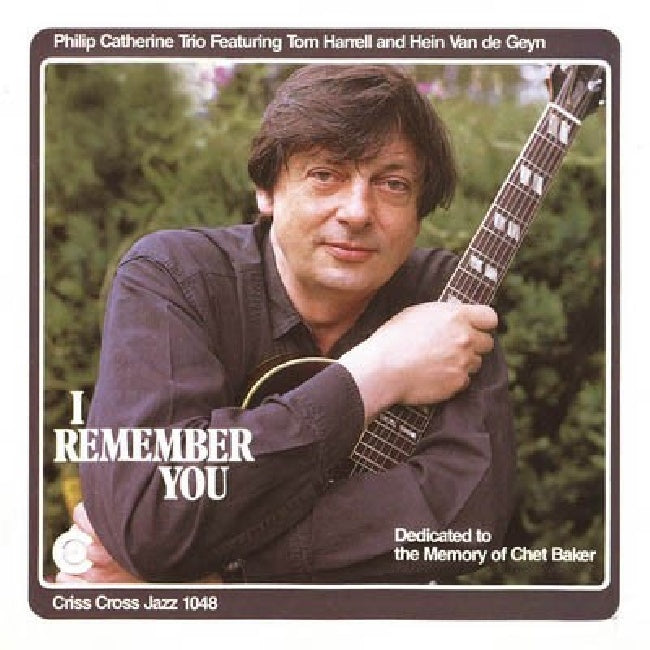 Philip Catherine -trio- - I remember you (CD) - Discords.nl