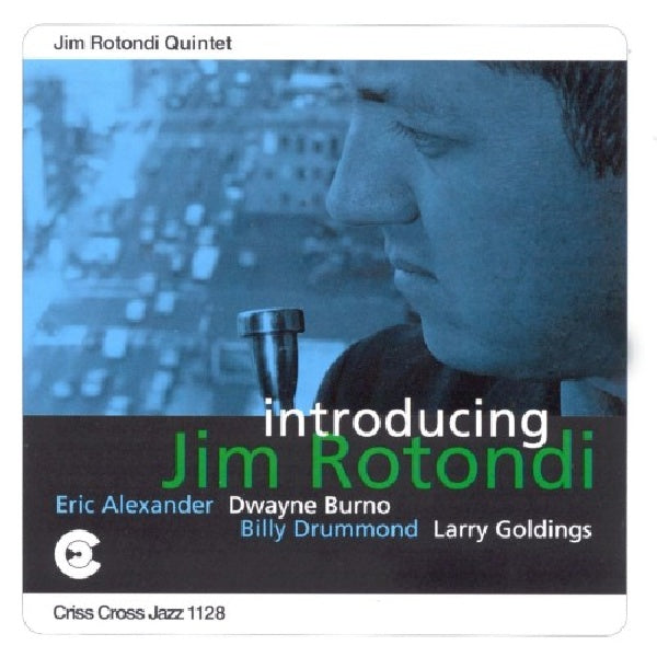 Jim Rotondi -quintet- - Introducing jim rotondi (CD)