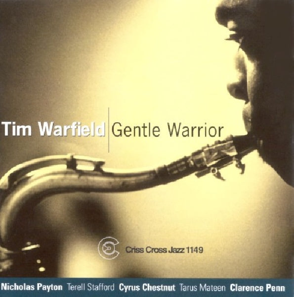 Tim Warfield -quartet- - Gentle warrior (CD)
