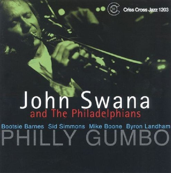 John Swana - Philly gumbo (CD) - Discords.nl