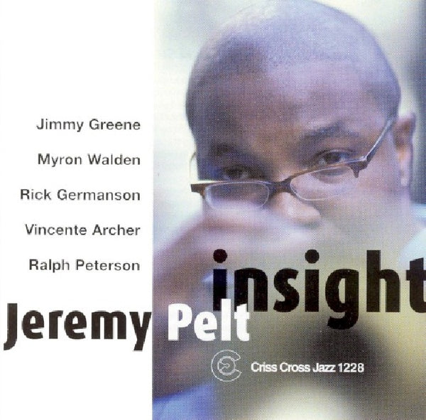 Jeremy Pelt -sextet- - Insight (CD) - Discords.nl