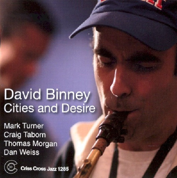 David Binney - Cities and desire (CD) - Discords.nl