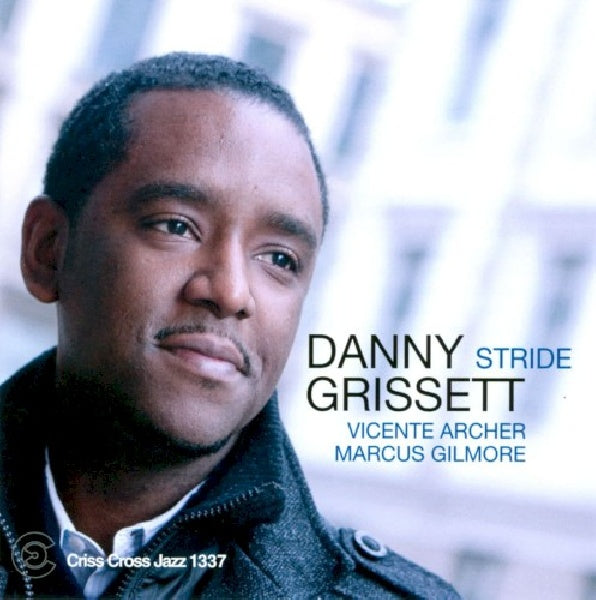 Danny Grissett - Stride (CD) - Discords.nl