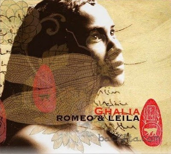 Ghalia Benali - Romeo & leila (CD) - Discords.nl
