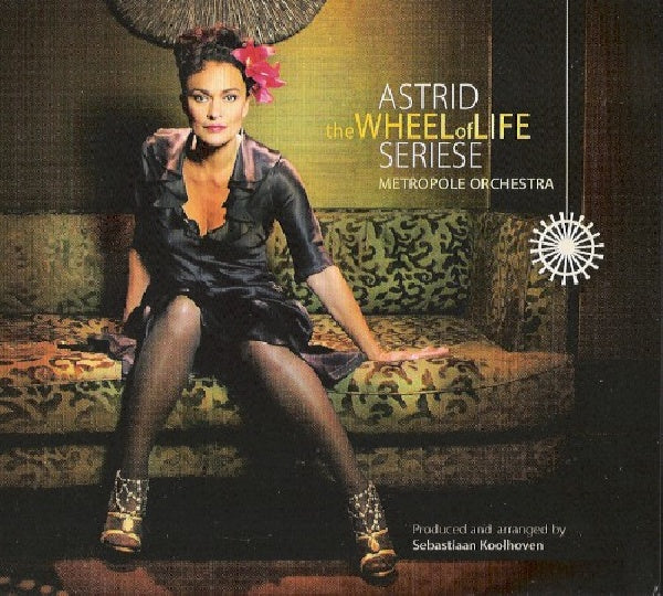 Astrid Seriese - Wheel of life (CD)